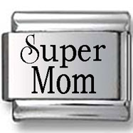 Super Mom Laser Italian Charm