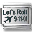 Let's Roll 9/11/01 Italian Charm